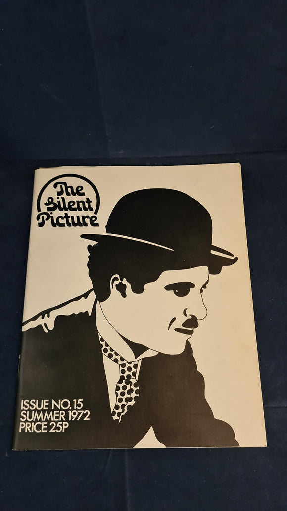 Anthony Slide - The Silent Picture Issue 15 Summer 1972