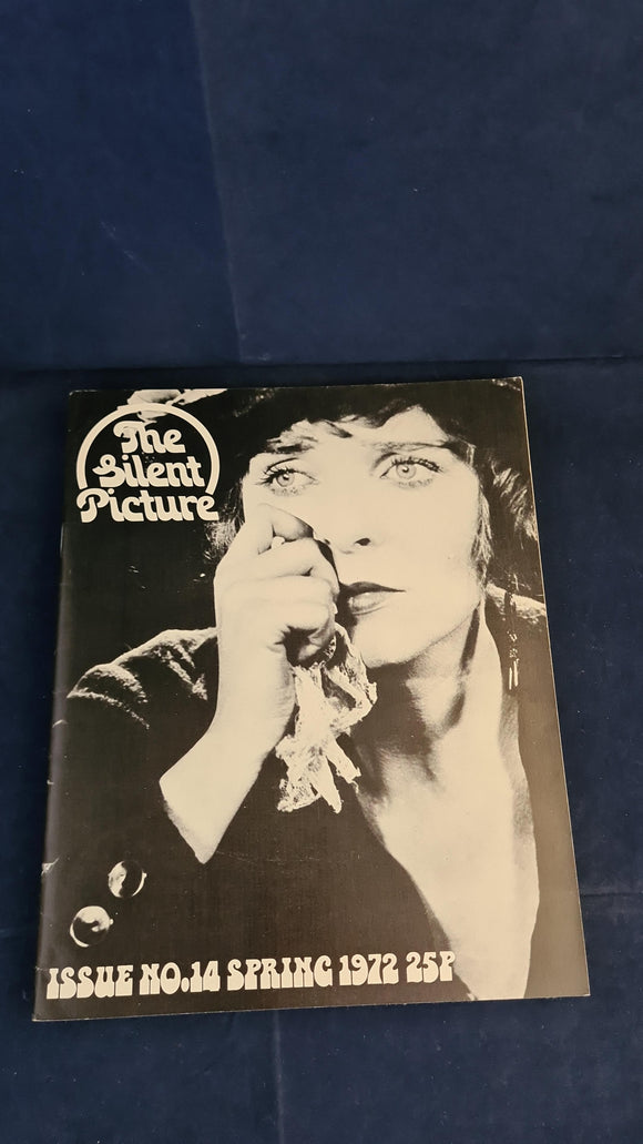 Anthony Slide - The Silent Picture, Issue 14 Spring 1972, First Media Press