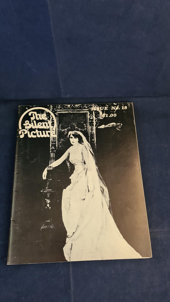 Anthony Slide - The Silent Picture, Issue 18 Spring 1973, First Media Press