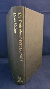 Hans Holzer - The Truth About Witchcraft, Jarrolds, 1971