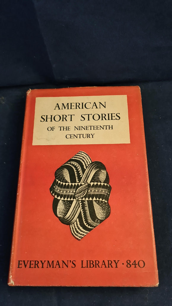 John Cournos - American Short Stories of the 19th Century, J M Dent, 1930