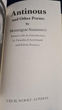 Montague Summers - Antinous and other Poems, Cecil Woolf, 1995, Signed x 2
