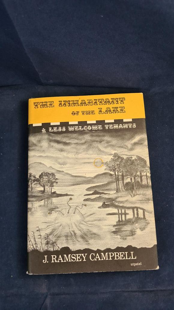J Ramsey Campbell - The Inhabitant of the Lake, Arkham House, 1964, First Edition