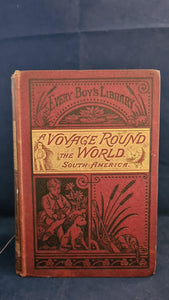 Jules Verne - A Voyage Round The World, South America, George Routledge, 1877