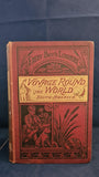 Jules Verne - A Voyage Round The World, South America, George Routledge, 1877