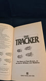 Tom Brown Jr. - The Tracker, Berkley Books, 1979, Paperbacks