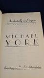 Michael York - Accidentally on Purpose, Simon & Schuster, 1991