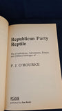 P J O'Rourke - Republican Party Reptile, Picador, 1987, Paperbacks