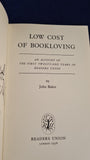 John Baker - Low Cost of Bookloving, Readers Union, 1958