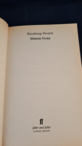 Simon Gray - Breaking Hearts, Faber & Faber, 1997, Paperbacks