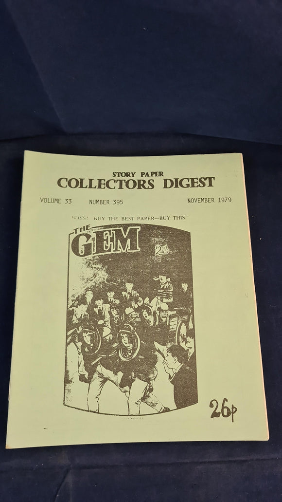 Collectors Digest Volume 33 Number 395 November 1979