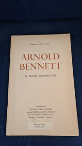 Frank Swinnerton - Arnold Bennett, The British Council, 1950