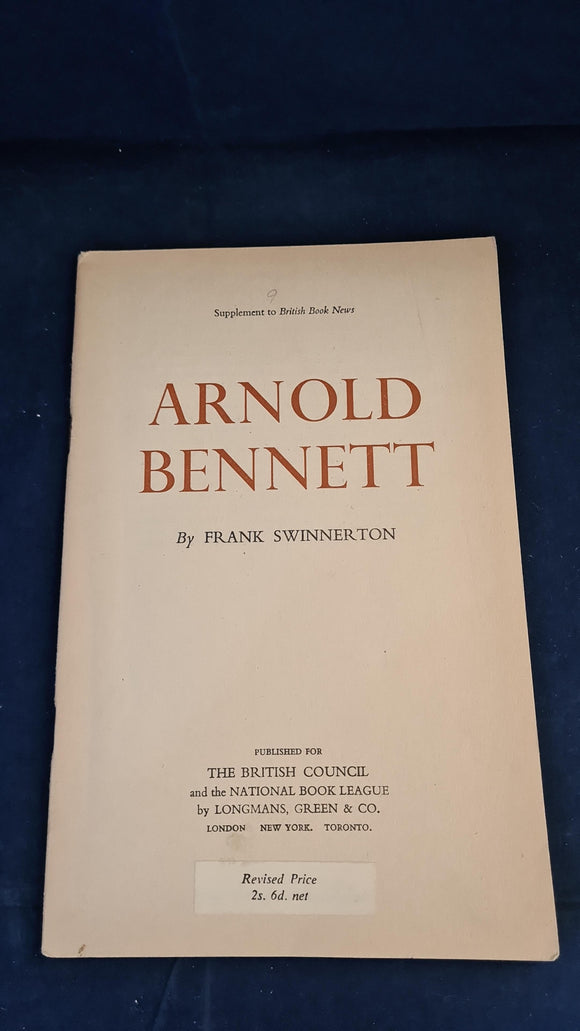Frank Swinnerton - Arnold Bennett, The British Council, 1950