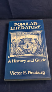 Victor E Neuburg - Popular Literature, A History and Guide, Woburn Press, 1977