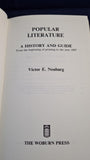 Victor E Neuburg - Popular Literature, A History and Guide, Woburn Press, 1977