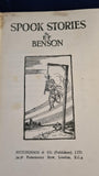 E F Benson - Spook Stories, Hutchinson, no date