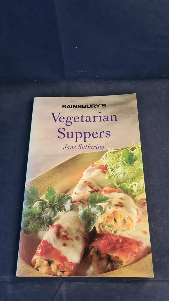 Jane Suthering - Vegetarian Suppers, Sainsbury, 1993, Paperbacks