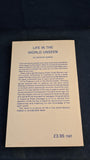 Anthony Borgia - Life In The World Unseen, Psychic Press, 1984, Inscribed, Signed
