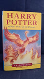 J K Rowling - Harry Potter and the Order of the Phoenix, Bloomsbury, 2003, First Edition