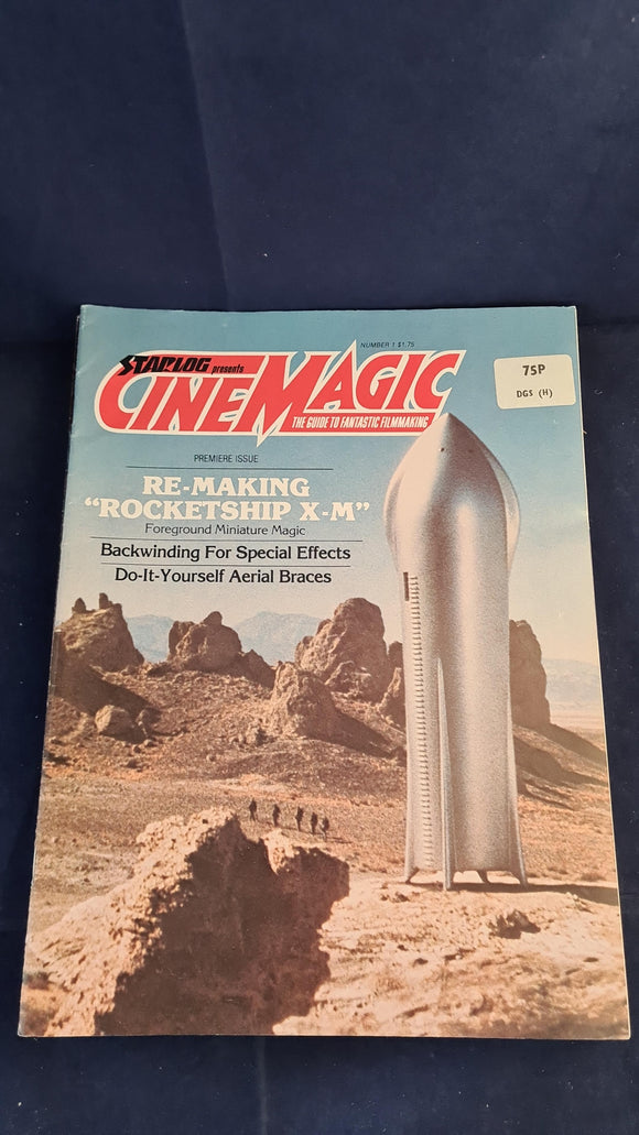 Starlog presents CineMagic, Number 1, 1979, Premiere Issue, The Guide to Fantastic Filmmaking