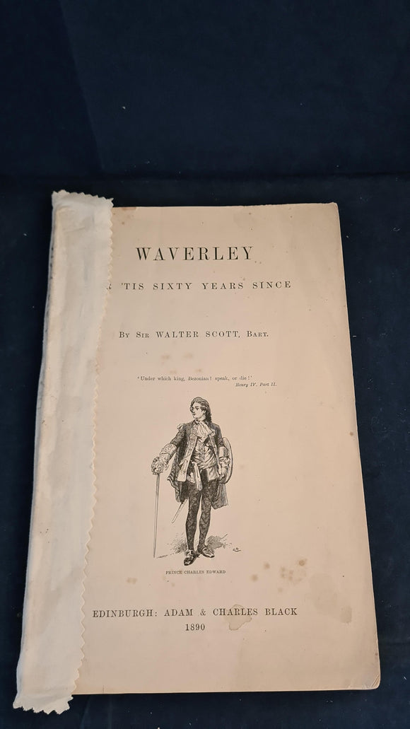 Walter Scott - Waverley or 'Tis Sixty Years Since, Adam & Charles Black, 1890
