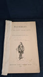 Walter Scott - Waverley or 'Tis Sixty Years Since, Adam & Charles Black, 1890