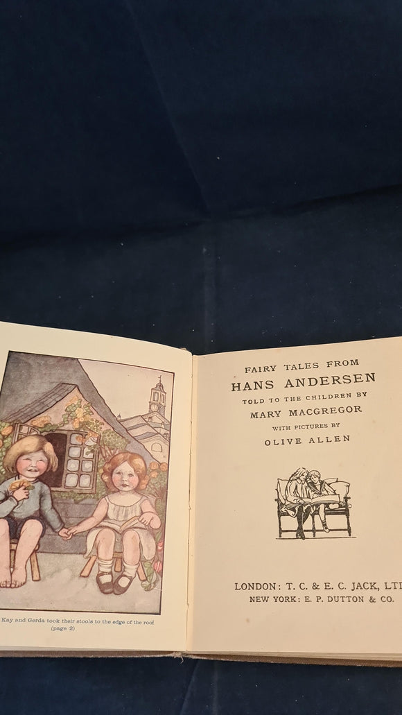 Mary Macgregor - Fairy Tales from Hans Andersen, T C Jack, no date