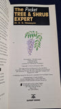 D G Hessayon - The Tree & Shrub Expert, Transworld Publishers, 2001