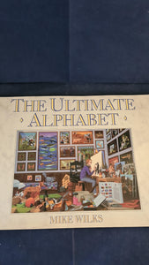 Mike Wilks - The Ultimate Alphabet, Pavilion, 1988
