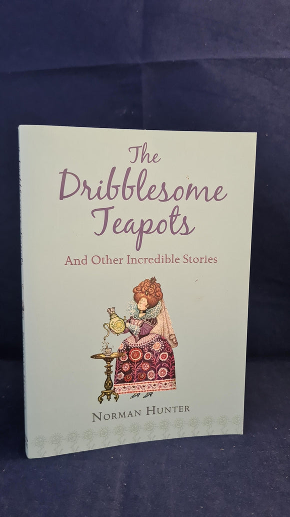 Norman Hunter - The Dribblesome Teapots, Red Fox Classics, 2013, Inscribed, Signed, Letter