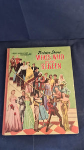 Picture Show Who's Who on the Screen, Amalgamated Press, no date