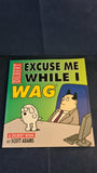 Scott Adams - Excuse Me While I Wag, Boxtree, 2001