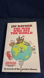 Jay Rayner - The Man Who Ate The World, Headline, 2009, Paperbacks