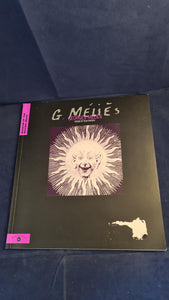 George Melies, Father of Film Fantasy, Museum of the Moving Image, 1993