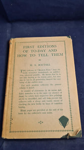 H S Boutell - First Editions of To-Day and How to Tell Them, Elkin Mathews, 1929