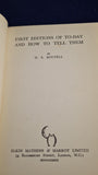 H S Boutell - First Editions of To-Day and How to Tell Them, Elkin Mathews, 1929