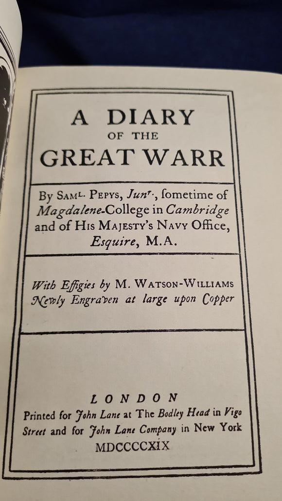Samuel Pepys Jr. - A Diary of the Great Warr, 1919