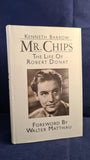 Kenneth Barrow - Mr Chips, The Life of Robert Donat, Methuen, 1985, First Edition