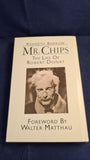 Kenneth Barrow - Mr Chips, The Life of Robert Donat, Methuen, 1985, First Edition