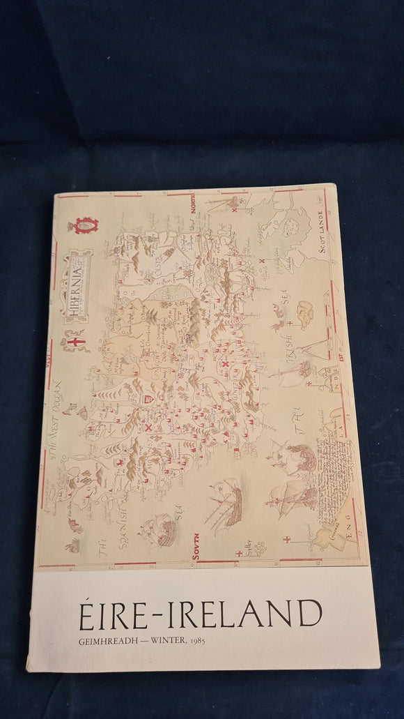 Eire - Ireland Winter 1985, A Journal of Irish Studies