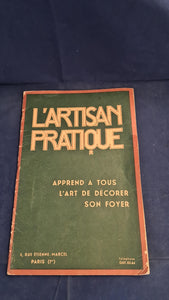 L'Artisan Pratique, 5, Rue Etienne-Marcel, Paris