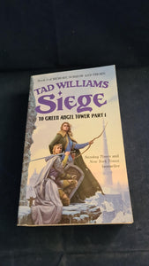 Tad Williams - Siege: To Green Angel Tower, Orbit Book, 1998, Paperbacks