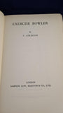 T Atkinson - Exercise Bowler, A Play, Sampson Low, no date, First Edition, Inscribed, Letter