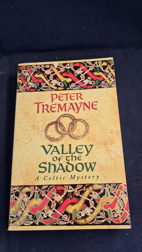 Peter Tremayne - Valley of the Shadow, Headline, 1998, Paperbacks