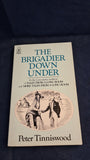 Peter Tinniswood - The Brigadier Down Under, Pan Books, 1984, Paperbacks
