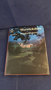 Douglas Hickman - A Shell Guide, Warwickshire, Faber & Faber, 1979