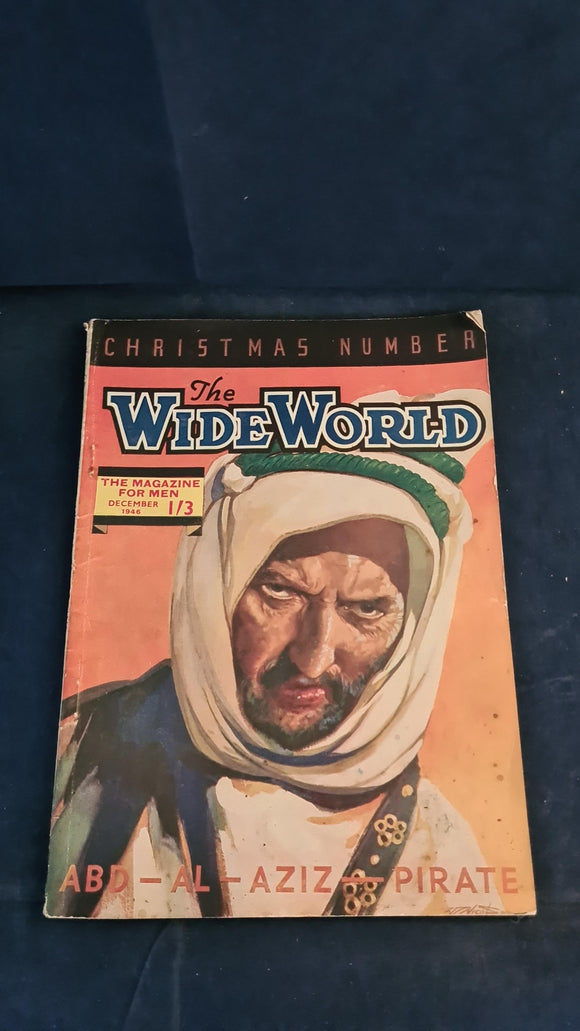 The Wide World Magazine Volume 98 Number 585 December 1946