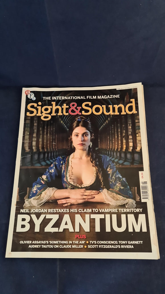 Sight and Sound Magazine Volume 23 Issue 6 June 2013
