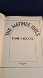David Carroll - The Matinee Idols, Peter Owen, 1973