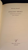 Henning Mankell - Italian Shoes, Harvill Secker, 2009